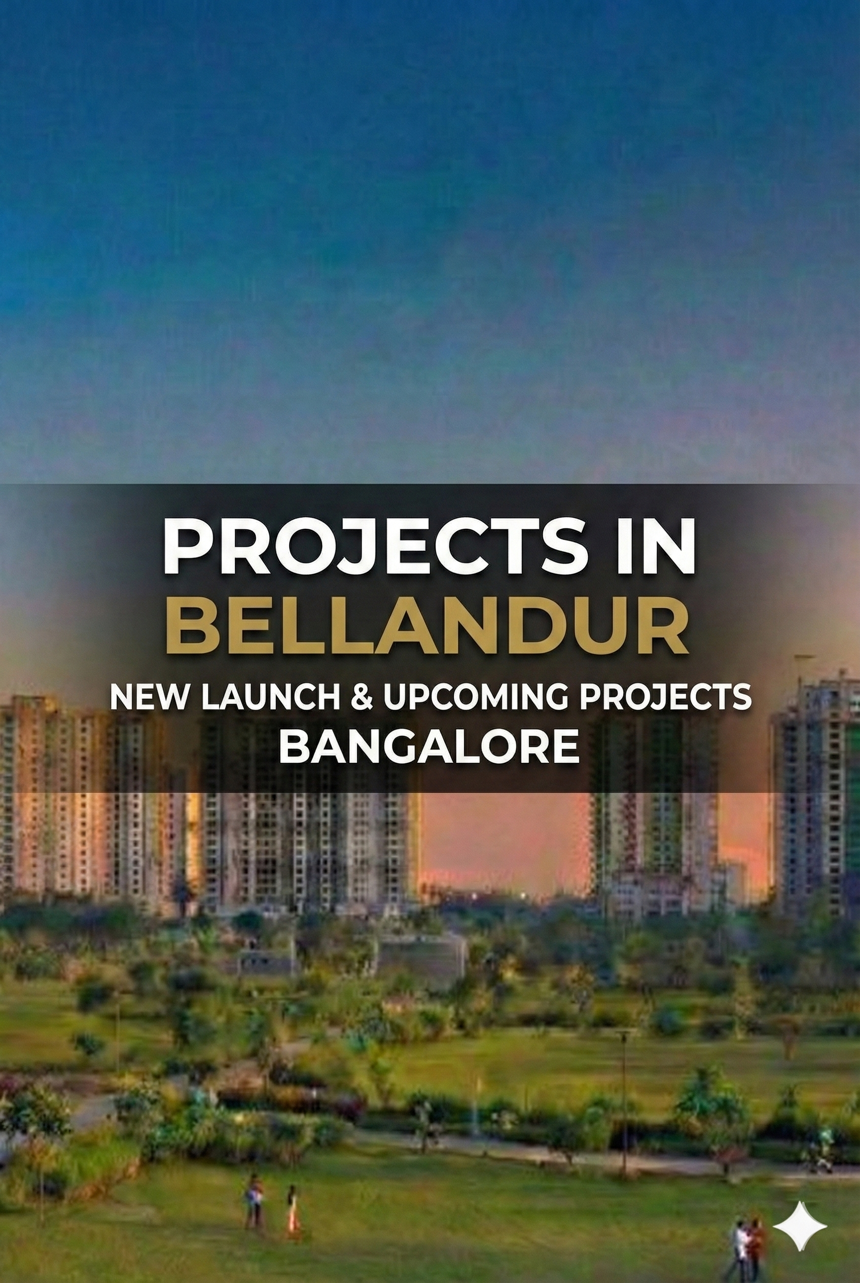 New & Upcoming Projects in Bellandur
