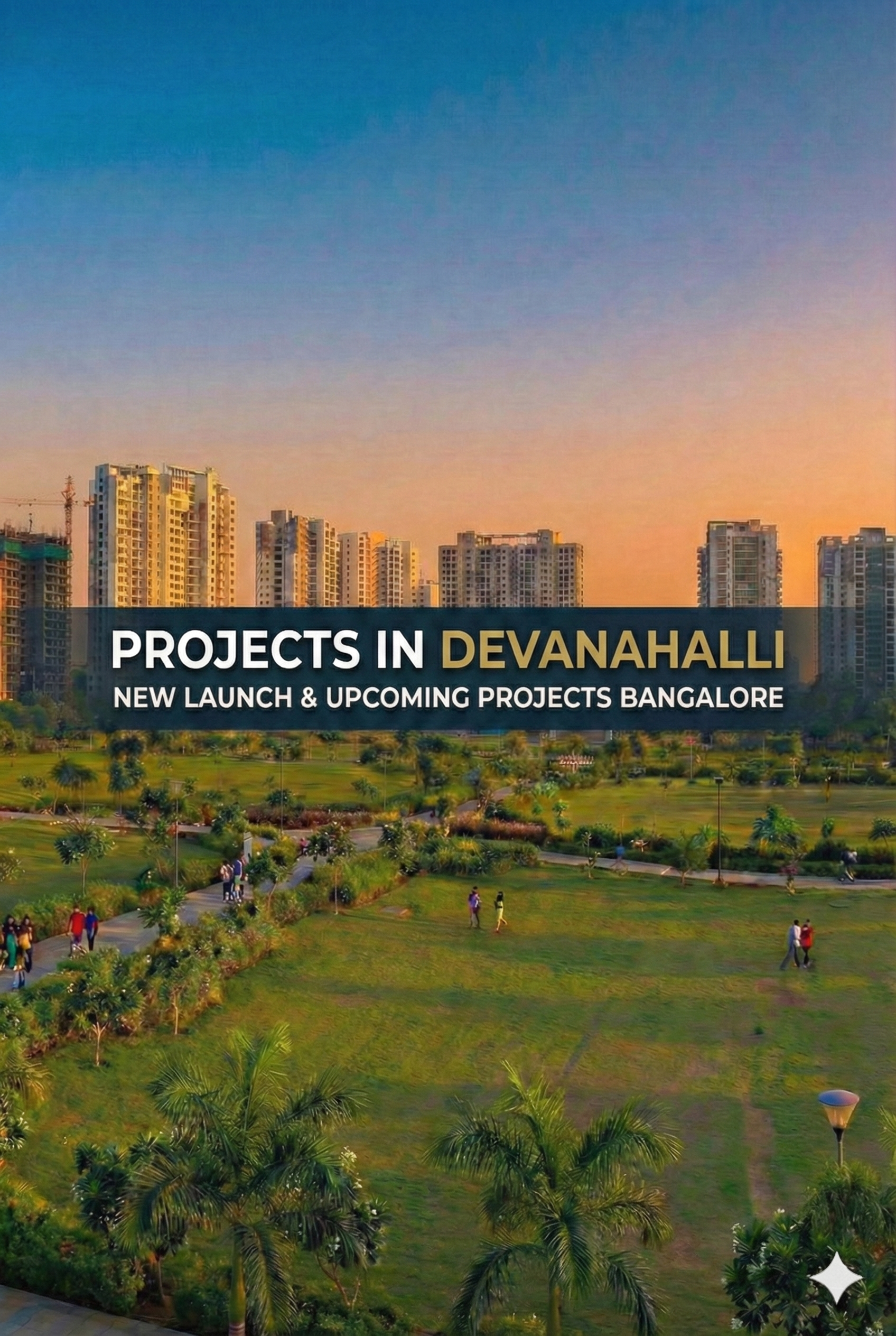 New & Upcoming Projects in Devanahalli