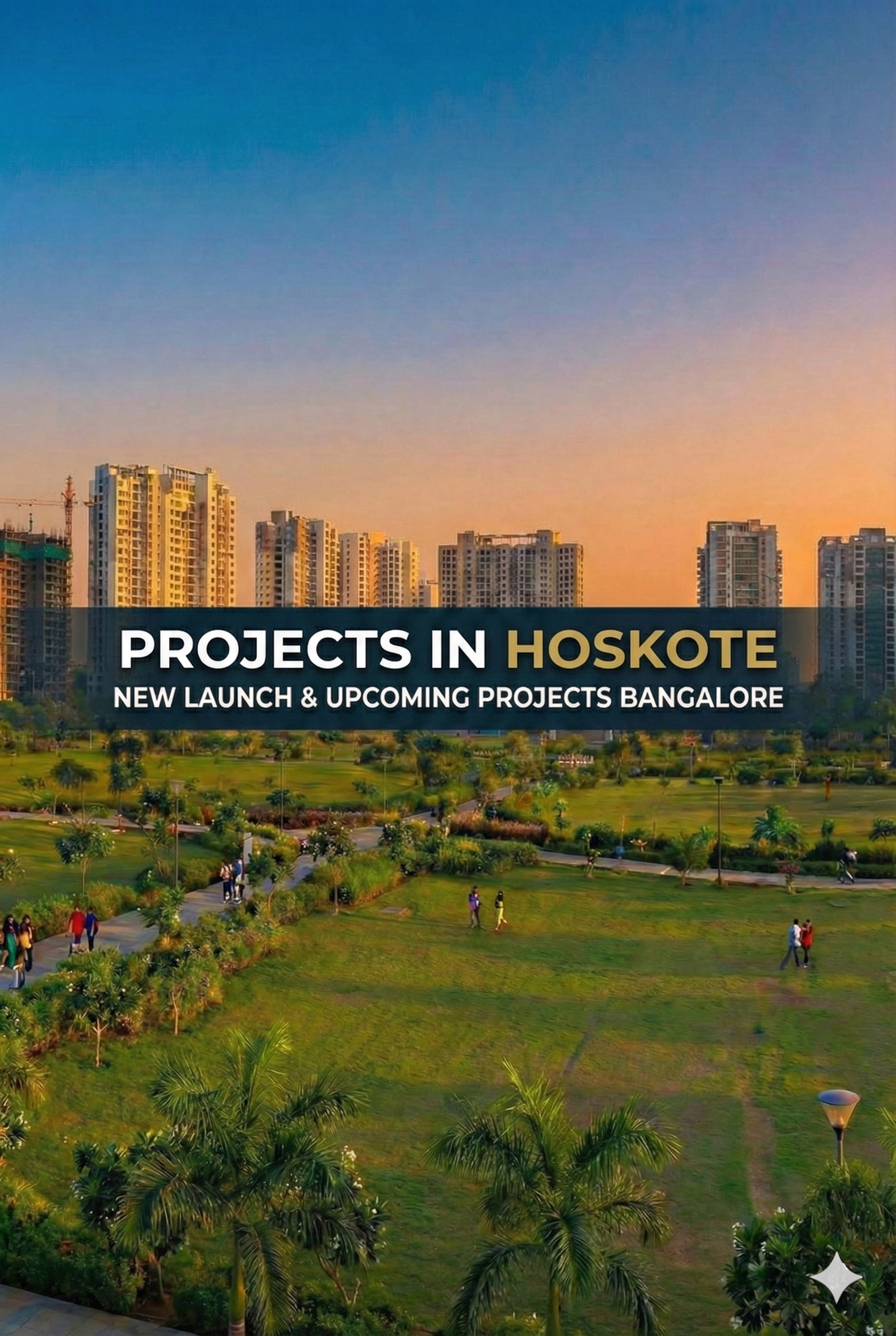 New & Upcoming Projects in Hoskote