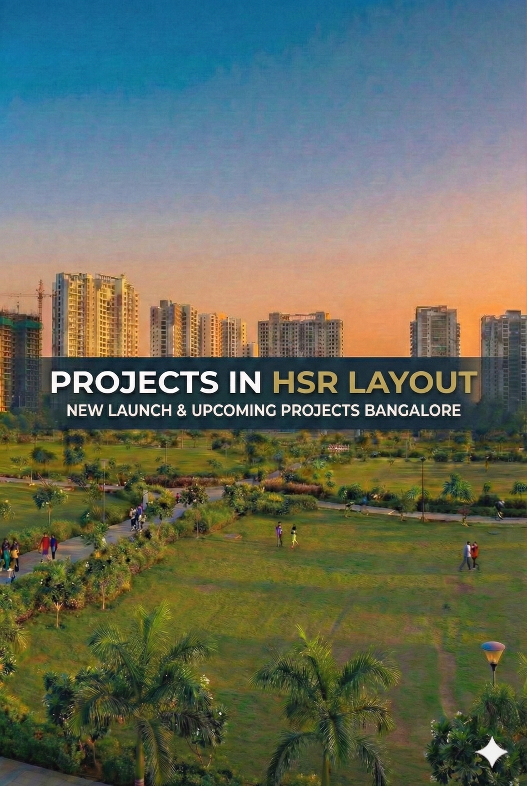 New & Upcoming Projects in HSR Layout